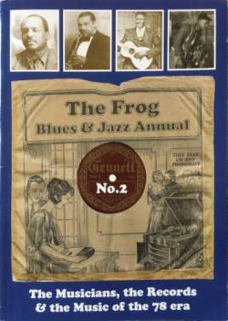 The Frog Blues & Jazz Annual, UK, depuis 2010.
