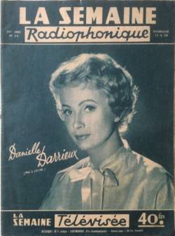 Semaine Radiophonique (La), France, 1933-1939 puis 1944-1960.